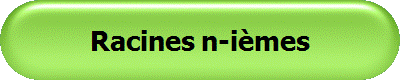 Racines n-ièmes